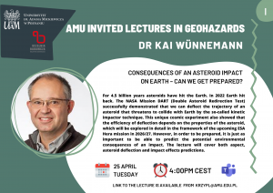 AMU Invited Lecture Series in Geohazards I - dr Kai Wünnemann, 25 kwietnia (wtorek), o godzinie 16:00, na platformie MS Teams