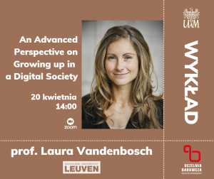Wykład Prof. Laury Vandenbosch, czwartek 20.04.2023 r. o godz. 14.00